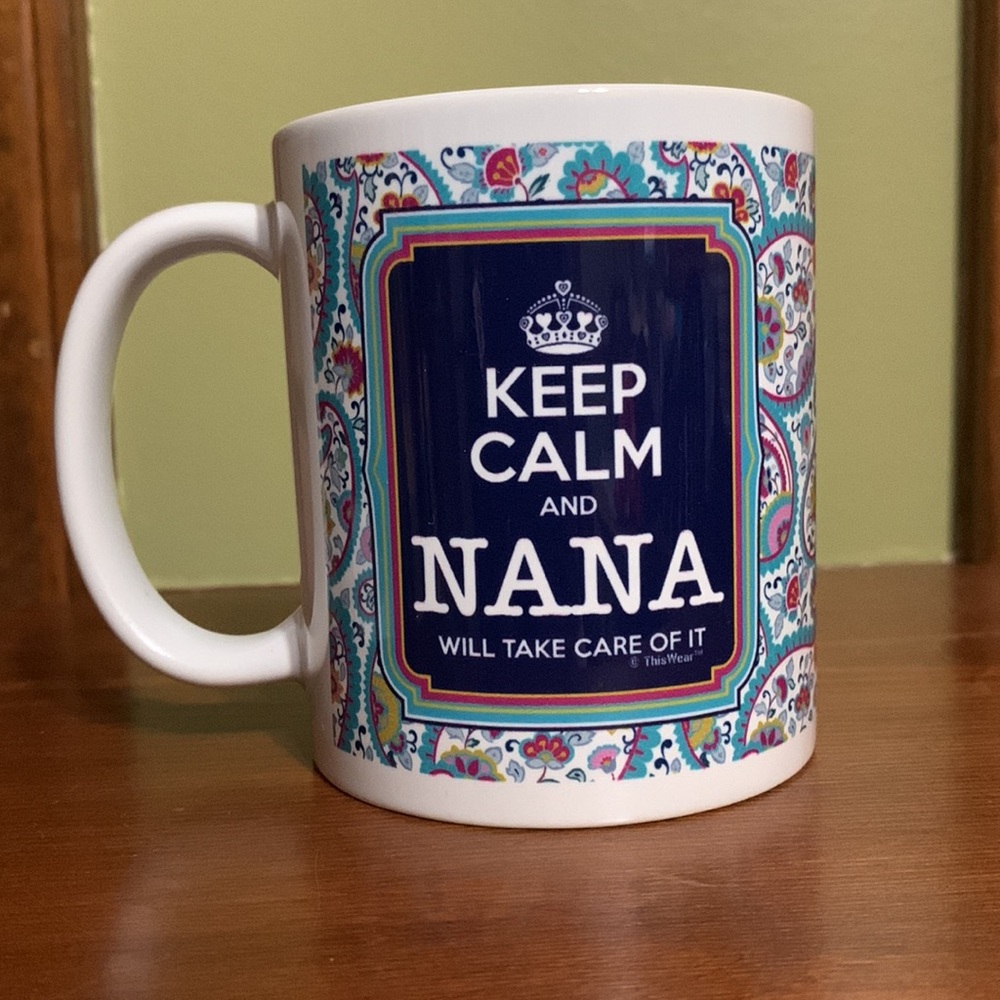 Personally Designed for you by ThisWear-Keep Calm Nana Mug with Colorful Pattern - Picture 3 of 11